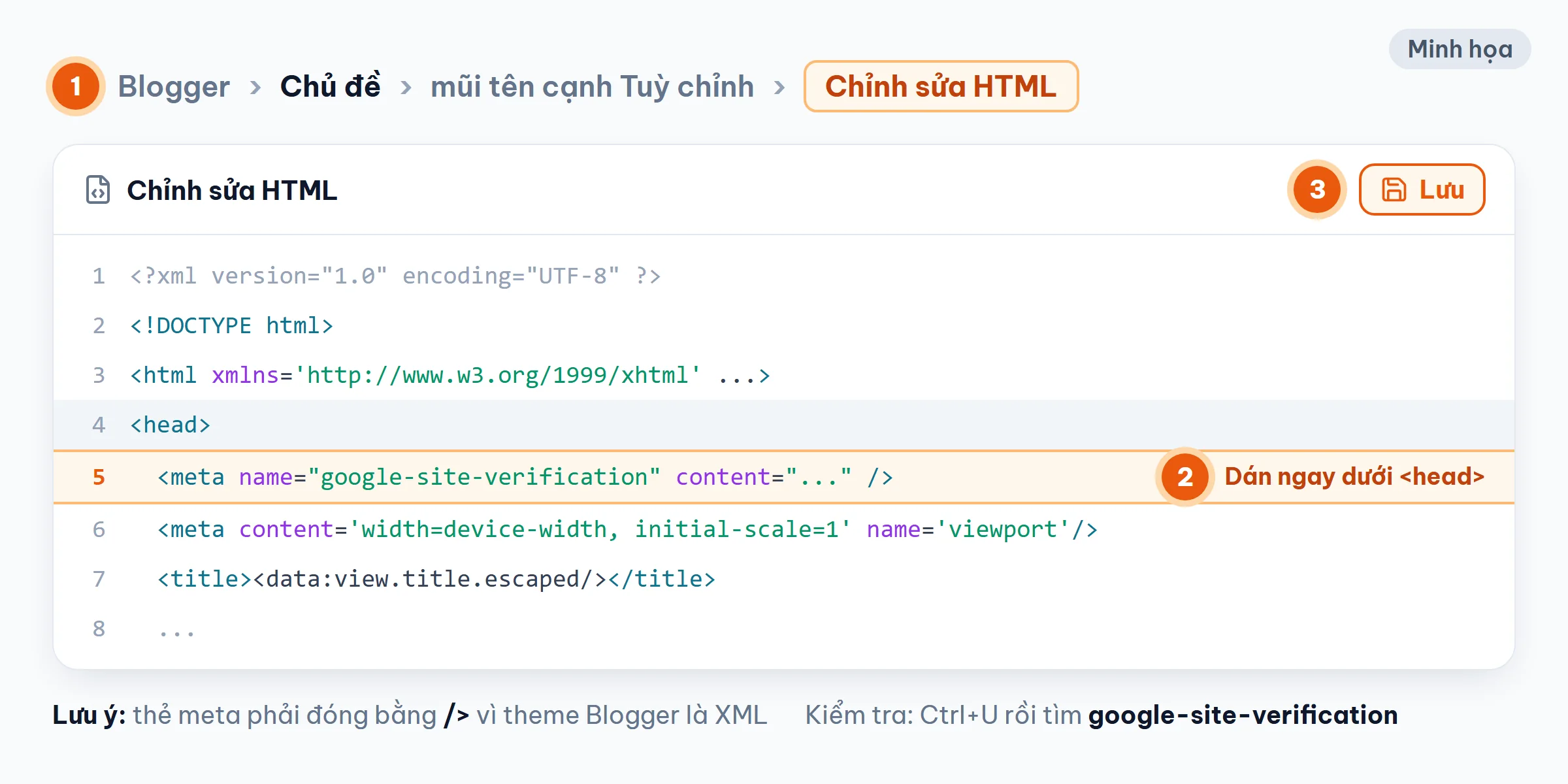 Dán thẻ meta google-site-verification ngay dưới thẻ head trong Chỉnh sửa HTML của theme Blogspot
